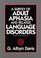 A Survey of Adult Aphasia and Related Language Disorders (2nd Edition)