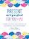Present, Not Perfect for You and Me: A Journal for Getting Closer, Connecting with Each Other, and Loving Your Relationship