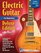 Electric Guitar Primer Book for Beginners Deluxe Edition with DVD & CD