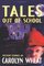 Tales out of School : Mystery Stories