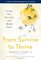From Survive to Thrive: Living Your Best Life with Mental Illness (A Johns Hopkins Press Health Book)