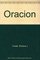 LA Oracion/Prayer (Spanish Edition)