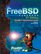 The FreeBSD Handbook: Administrators Guide, Vol. 2 (3rd Edition)