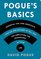 Pogue's Basics: Essential Tips and Shortcuts (That No One Bothers to Tell You) for Simplifying the Technology in Your Life