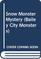 Snow Monster Mystery (Bailey City Monsters)