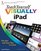 Teach Yourself VISUALLY iPad (Teach Yourself VISUALLY (Tech))