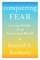 Conquering Fear: Living Your Life to the Fullest
