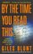 By the Time You Read This (aka The Fields of Grief) (John Cardinal, Bk 4)