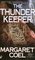 The Thunder Keeper (John O'Malley, Bk 7)