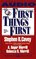 First Things First (Audio Cassette) (Abridged)