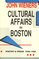 Cultural Affairs in Boston: Poetry and Prose 1956-1985