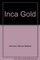 Inca Gold