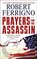 Prayers for the Assassin (Assassin, Bk 1)