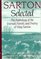Sarton Selected: Anthology of the Novels, Journals, and Poetry of M. Sarton