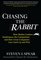 Chasing the Rabbit: How Market Leaders Outdistance the Competition and How Great Companies Can Catch Up and Win, Foreword by Clay Christensen
