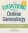 The Everything Guide to Online Genealogy: Trace Your Roots, Share Your History, and Create an Online Family Tree (Everything Series)