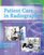 Patient Care in Radiography: With an Introduction to Medical Imaging (Ehrlich, Patient Care in Radiography)