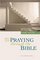 The One Year Book of Praying through the Bible