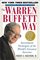 The Warren Buffett Way : Investment Strategies of the World's Greatest Investor