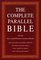 The Complete Parallel Bible: Containing the Old and New Testaments With the Apocryphal/Deuterocanonical Books : New Revised Standard Version, Revised English Bible, New American