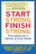 Start Strong, Finish Strong: Prescriptions for a Lifetime of Great Health