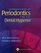 Foundations of Periodontics for the Dental Hygenist