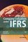 Company valuation under IFRS: Interpreting and forecasting accounts using International Financial Reporting Standards