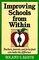 Improving Schools from Within : Teachers, Parents, and Principals Can Make the Difference (Jossey-Bass Education Series)