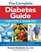 The Complete Diabetes Guide for Type 2 Diabetes