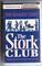 The Stork Club (Audio Cassette) (Unabridged)