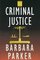 Criminal Justice (Wheeler Large Print Book Series (Cloth))