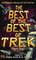 The Best of the Best of Trek Part One : The Definitive Collection for Star Trek Fans (Best of Trek)