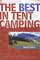 The Best in Tent Camping: Montana: A Guide for Car Campers Who Hate RVs, Concrete Slabs, and Loud Portable Stereos (Best in Tent Camping - Menasha Ridge)