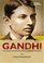 World History Biographies: Gandhi: The Young Protestor Who Founded A Nation (NG World History Biographies)
