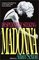 Desperately Seeking Madonna : In Search of the Meaning of the World's Most Famous Woman