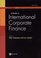 A Reader in International Corporate Finance, Volume 1