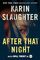 After That Night (Will Trent, Bk 11)