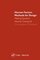 Human Factors Methods for Design: Making Systems Human-Centered