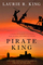 Pirate King (Mary Russell and Sherlock Holmes, Bk 11)