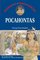 Pocahontas: Young Peacemaker (Childhood of Famous Americans)