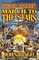 March to the Stars (Empire of Man, Bk 3)