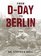From D-Day to Berlin