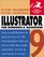 Illustrator 9 for Windows and Macintosh Visual Quickstart Guide