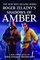 Roger Zelazny's Shadows of Amber (Amber)