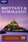 Brittany & Normandy (Regional Guide)