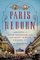 Paris Reborn: Napoleon III, Baron Haussmann, and the Quest to Build a Modern City