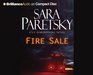 Fire Sale (V.I. Warshawski, Bk 12) (Audio CD) (Abridged)