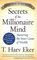 Secrets of the Millionaire Mind: Mastering the Inner Game of Wealth