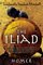 The Iliad: (The Stephen Mitchell Translation)