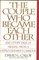 The Couple Who Became Each Other: Stories of Healing and Transformation from a Leading Hypnotherapist